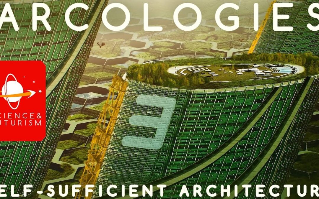 Arcologies