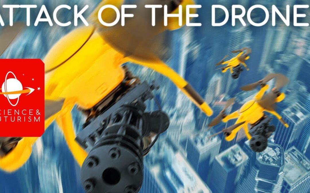 Attack of the Drones