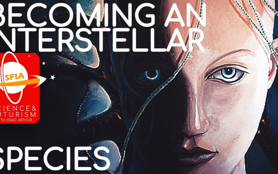 Becoming an Interstellar Species