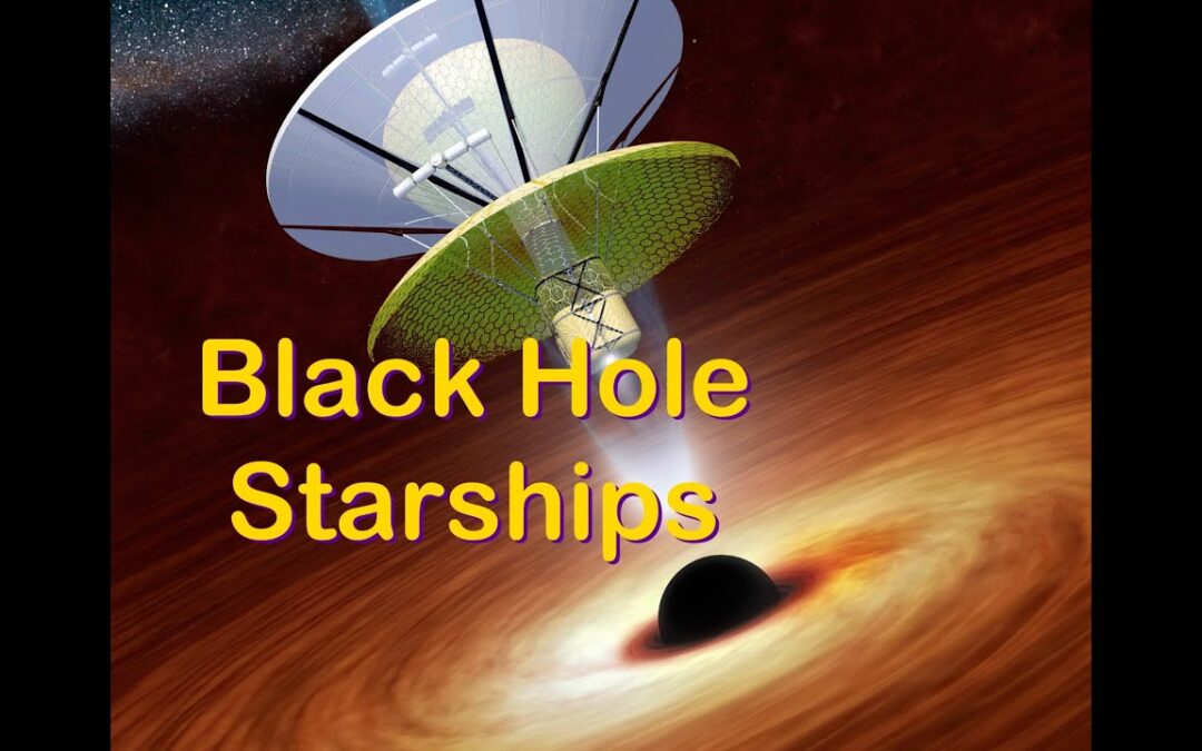 Black Hole Starships
