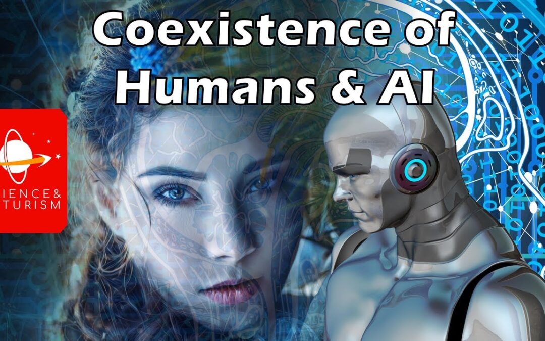Coexistence of Humans & AI