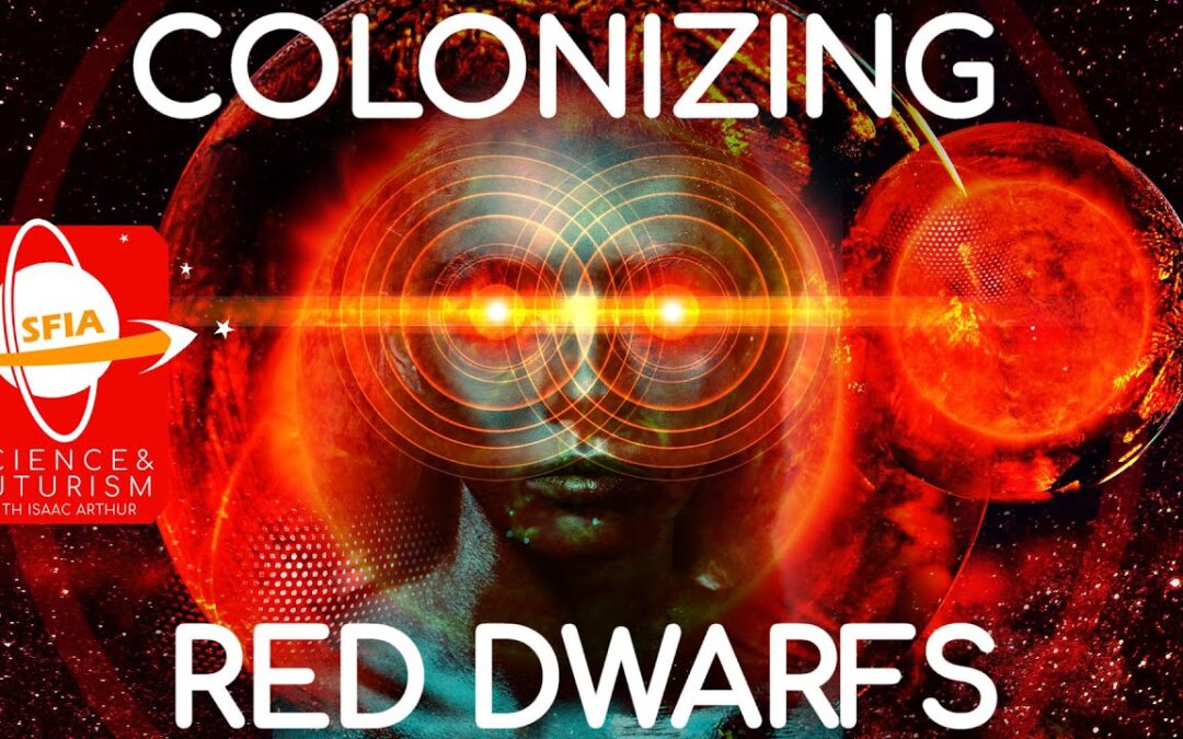 Colonizing Red Dwarfs