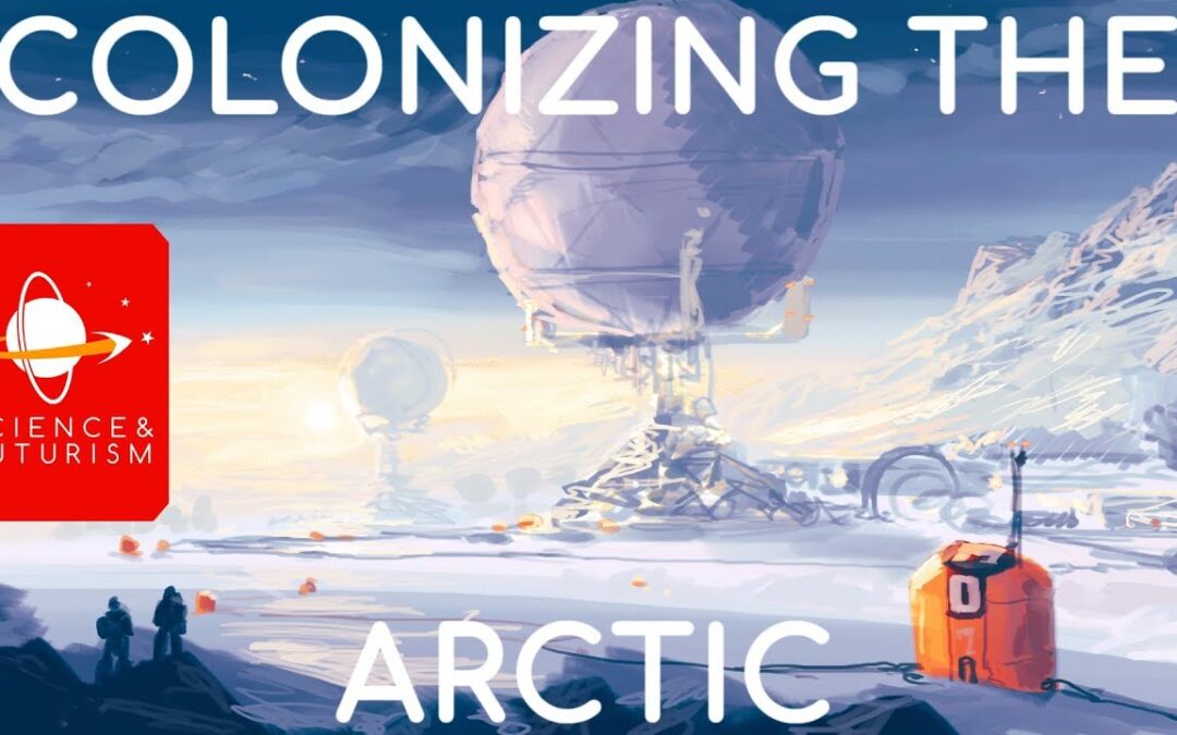 Colonizing the Arctic