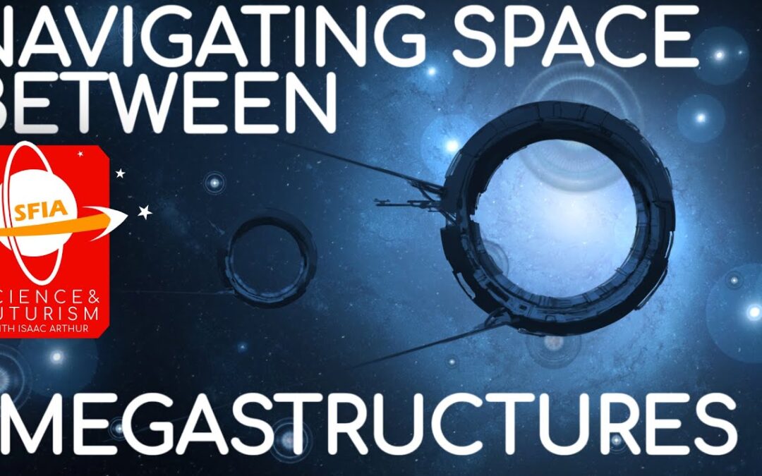 Coming and Going: Navigating Space Between Megastructures