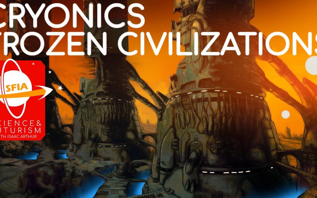 Cryonics: Frozen Civilizations