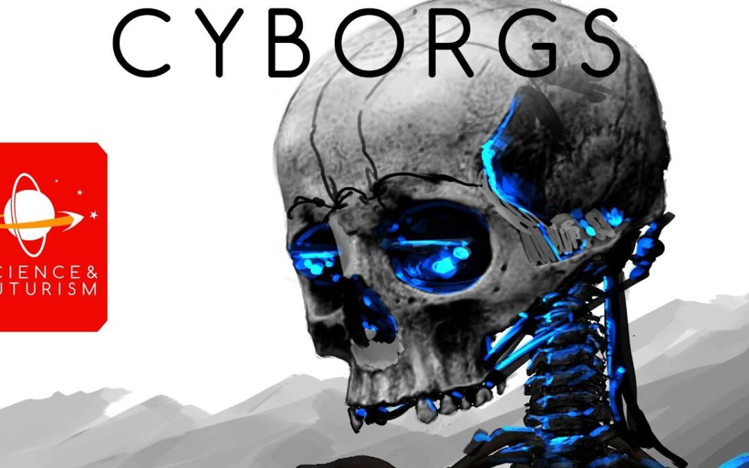 Cyborgs