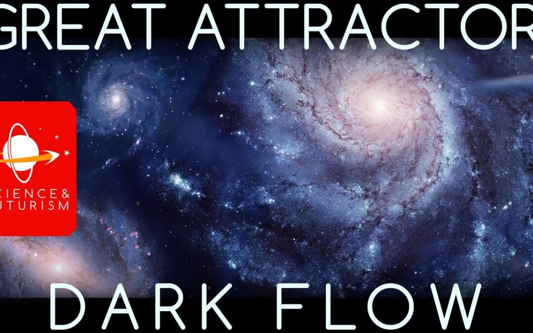 Dark Flow & The Great Attractor