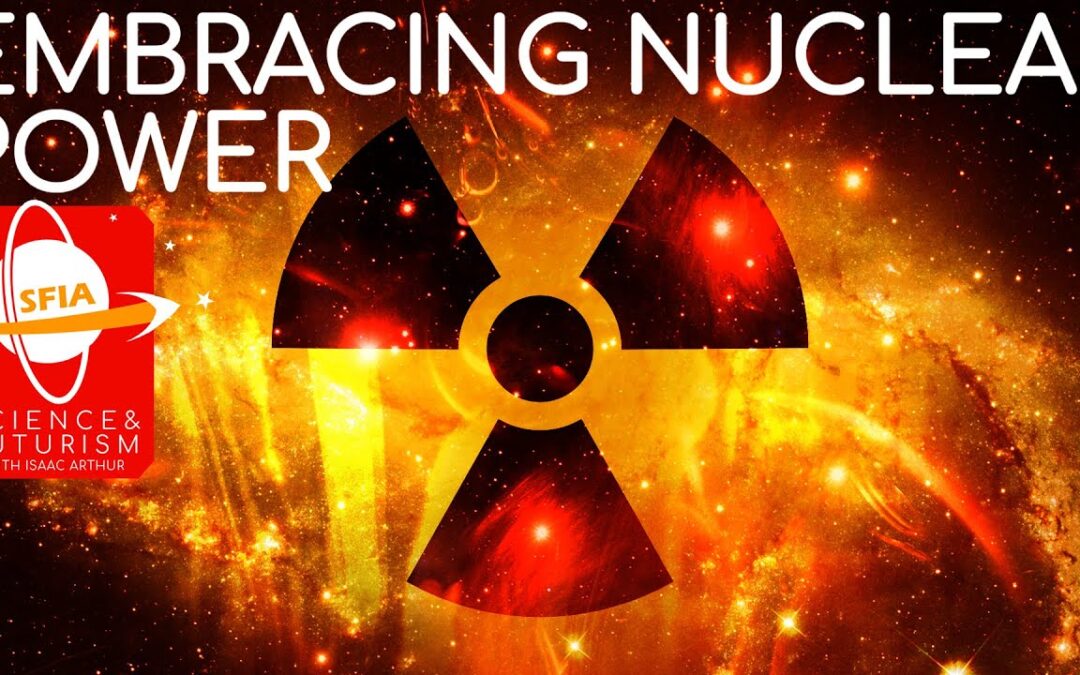 Embracing Nuclear Power