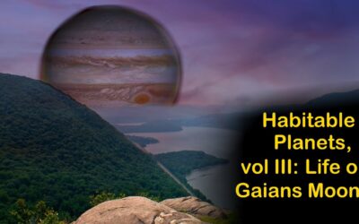 Habitable Planets, vol III: Large Moons