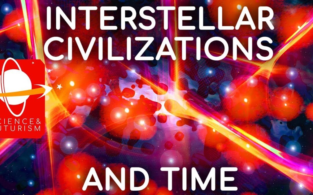Interstellar Civilizations & Time