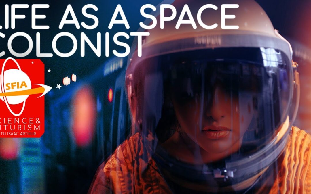 Life as a Space Colonist