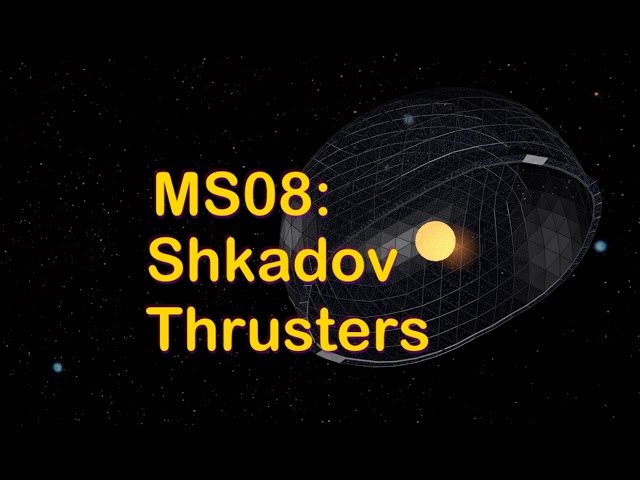 Megastructures 08: Shkadov Thrusters