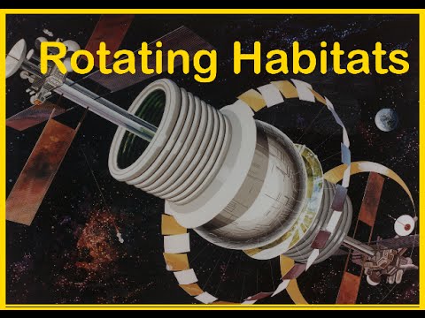 Megastructures E04: Rotating Habitats