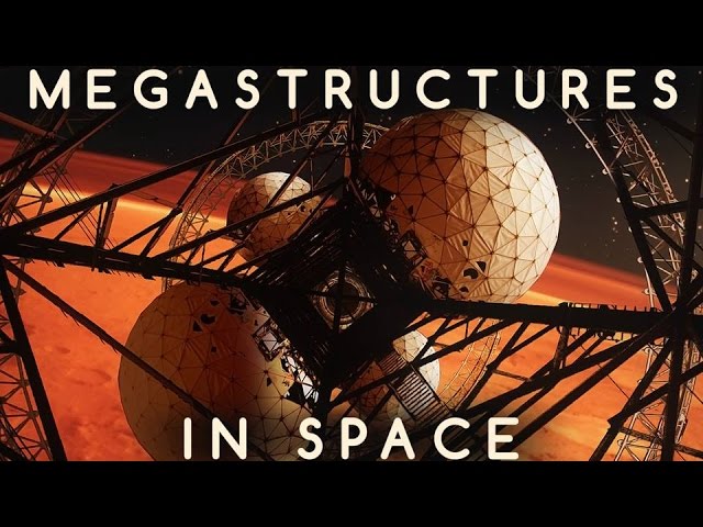 Megastructures (Original Summary Version)