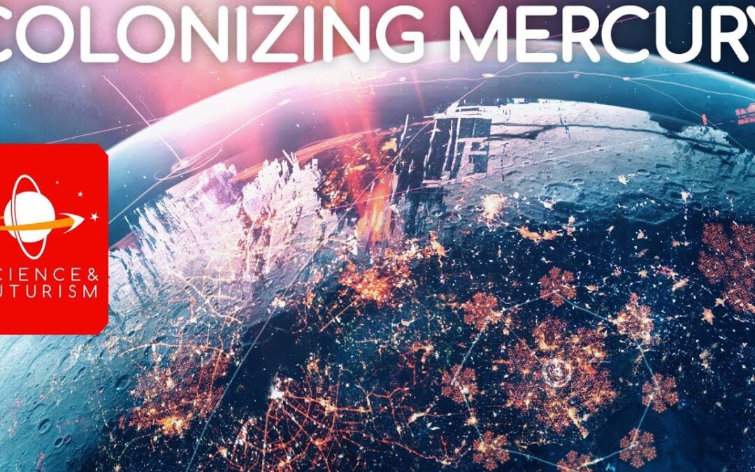 Outward Bound: Colonizing Mercury
