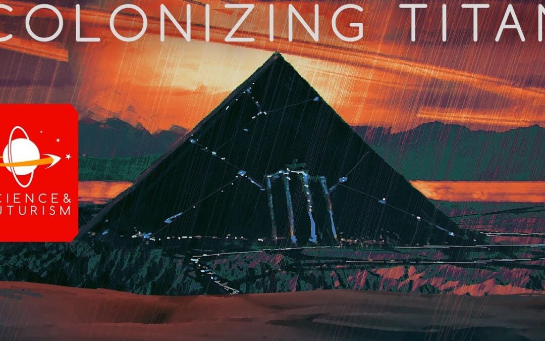 Outward Bound: Colonizing Titan