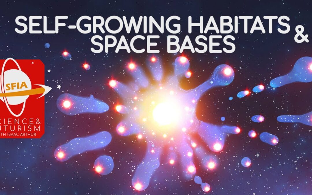 Self-Growing Habitats & Space Bases