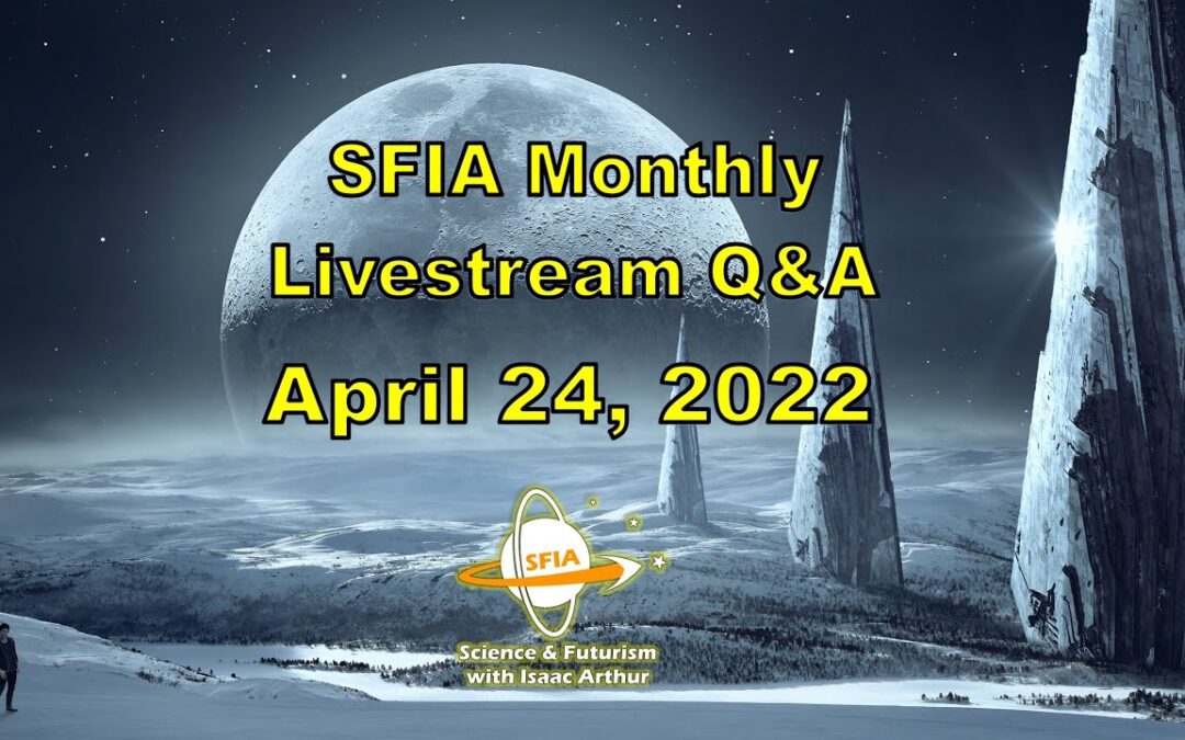 SFIA Monthly Livestream: April 24, 2022