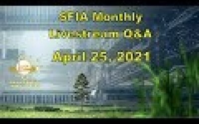 SFIA Monthly Livestream: April 25, 2021