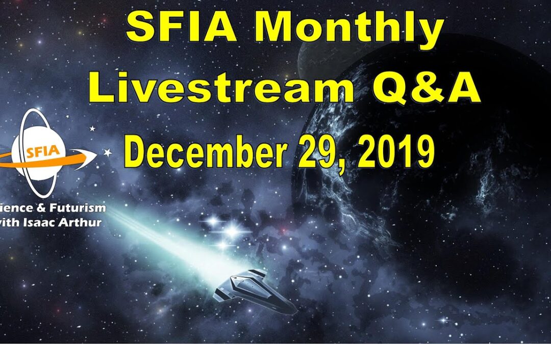 SFIA Monthly Livestream: December 29, 2019