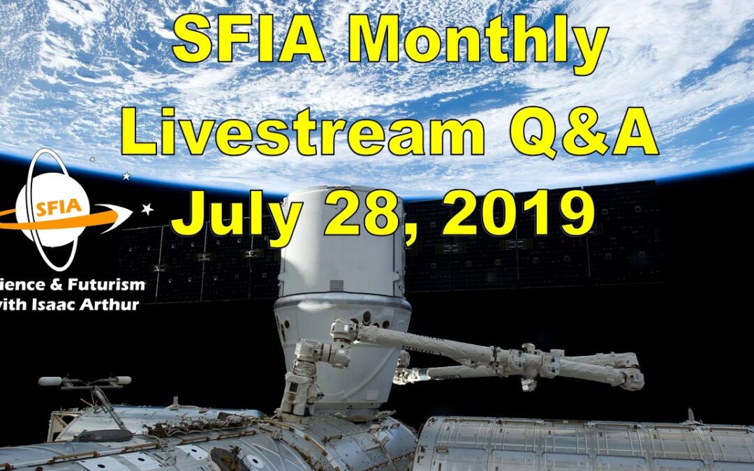 SFIA Monthly Livestream: July 28, 2019