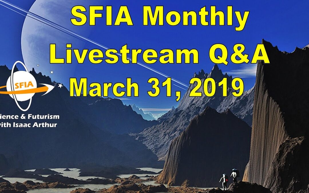 SFIA Monthly Livestream: March 31, 2019