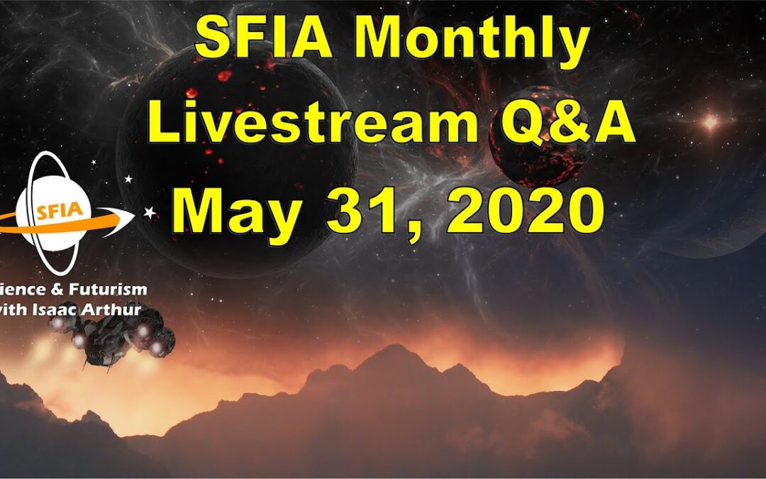 SFIA Monthly Livestream: May 31, 2020