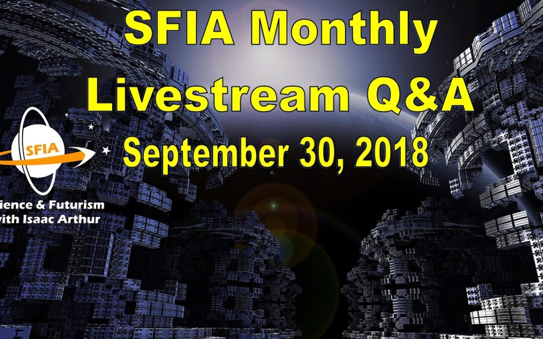 SFIA Monthly Livestream: September 30, 2018