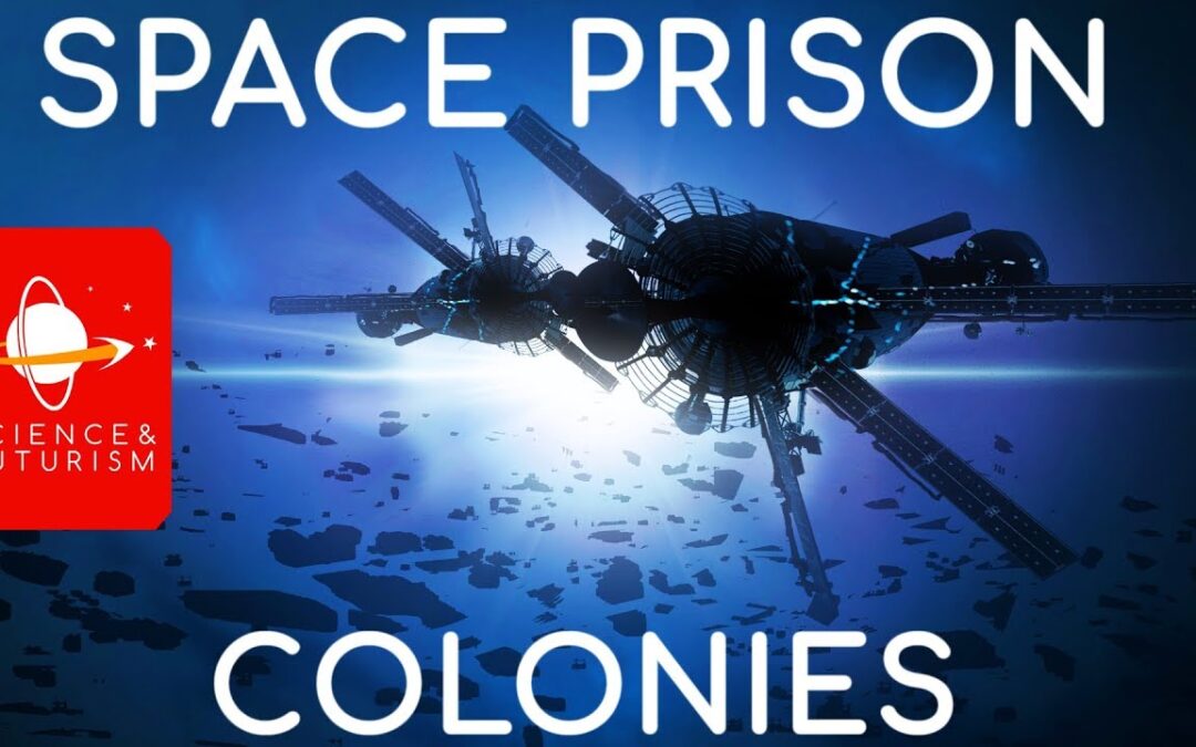Space Prison Colonies