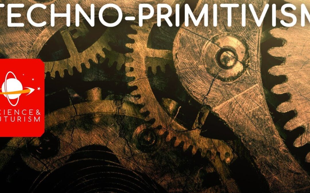 Techno-Primitivism