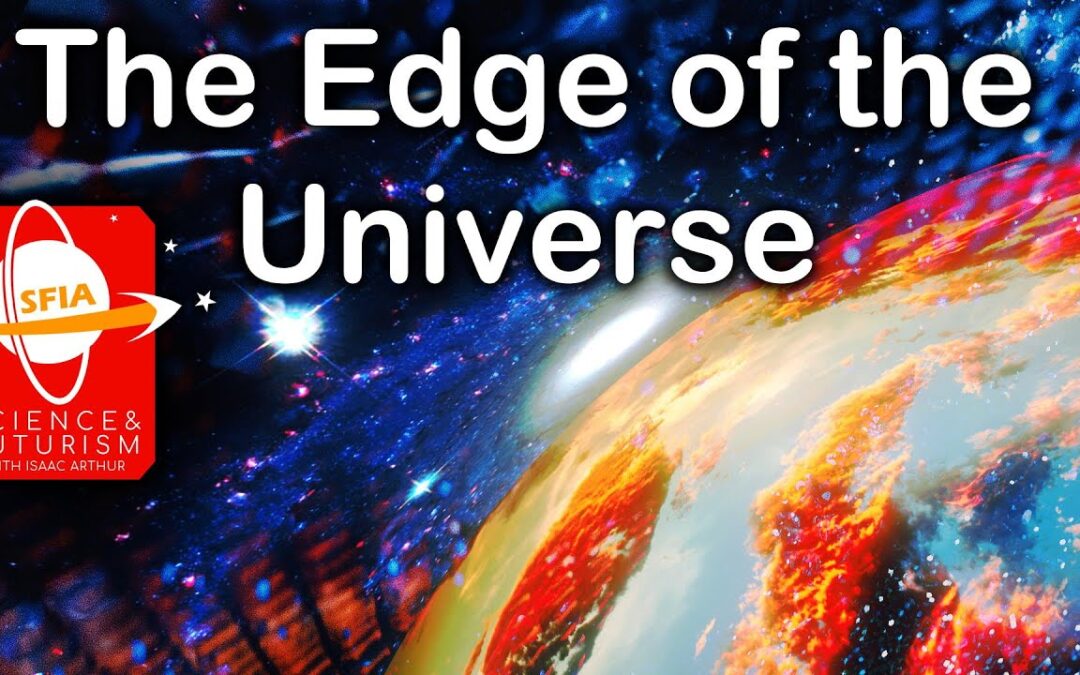The Edge of the Universe