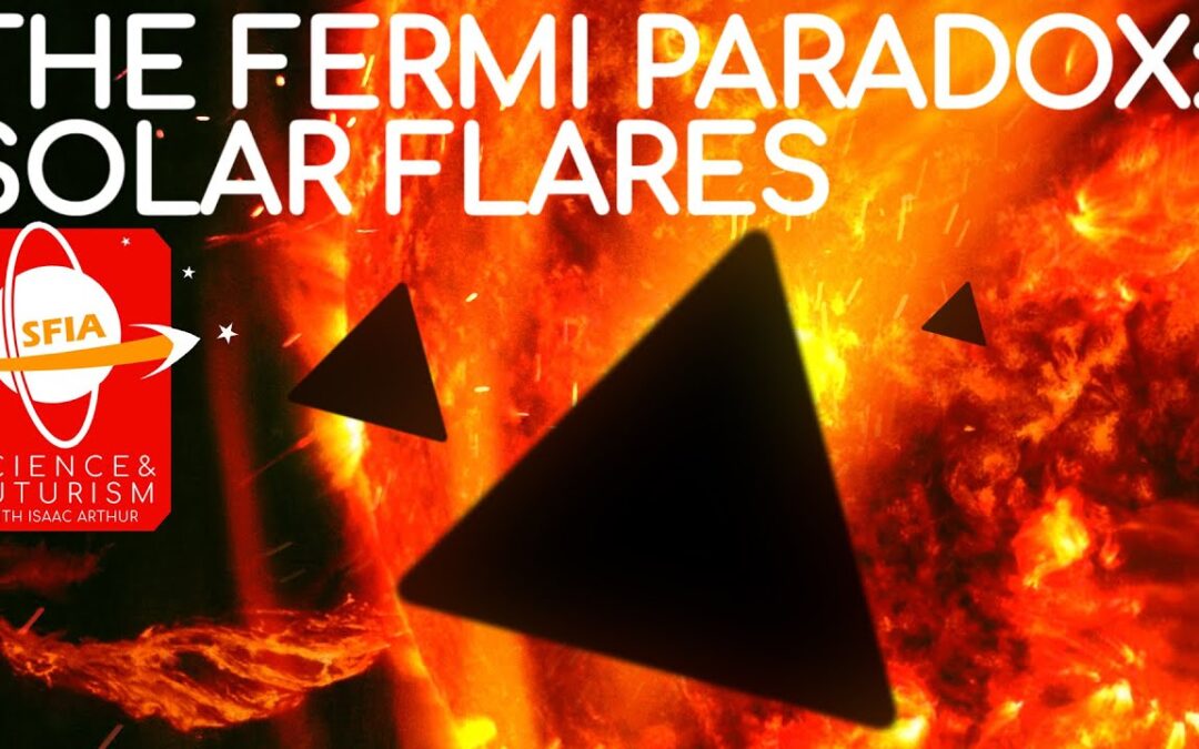 The Fermi Paradox: Solar Flares