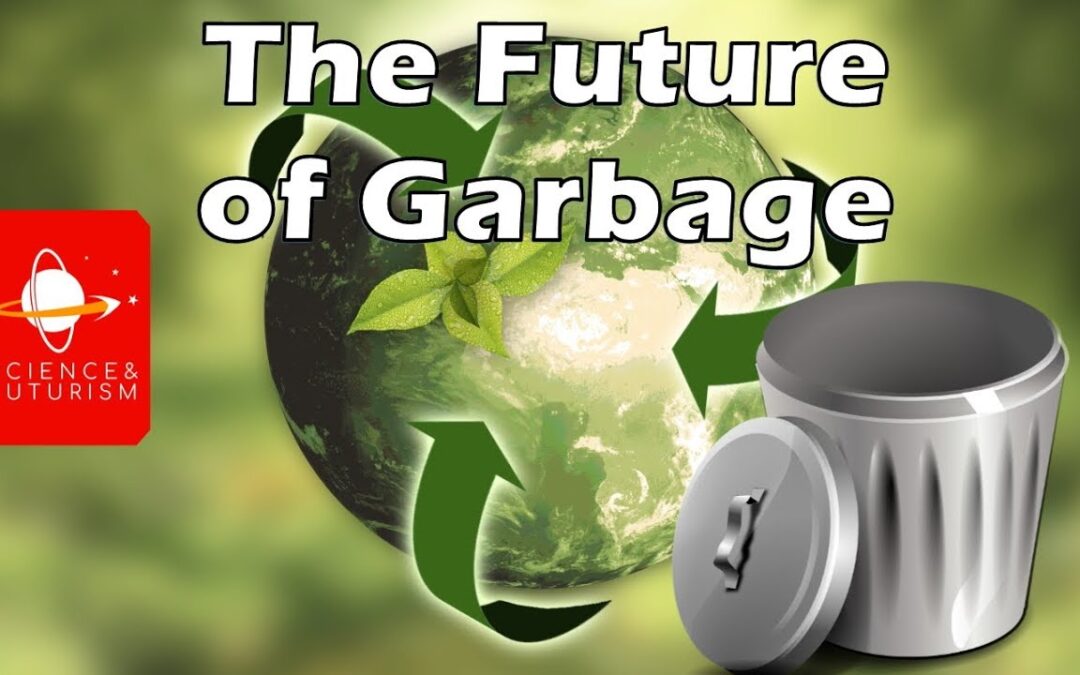 The Future of Garbage