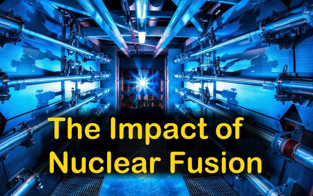 The Impact of Nuclear Fusion