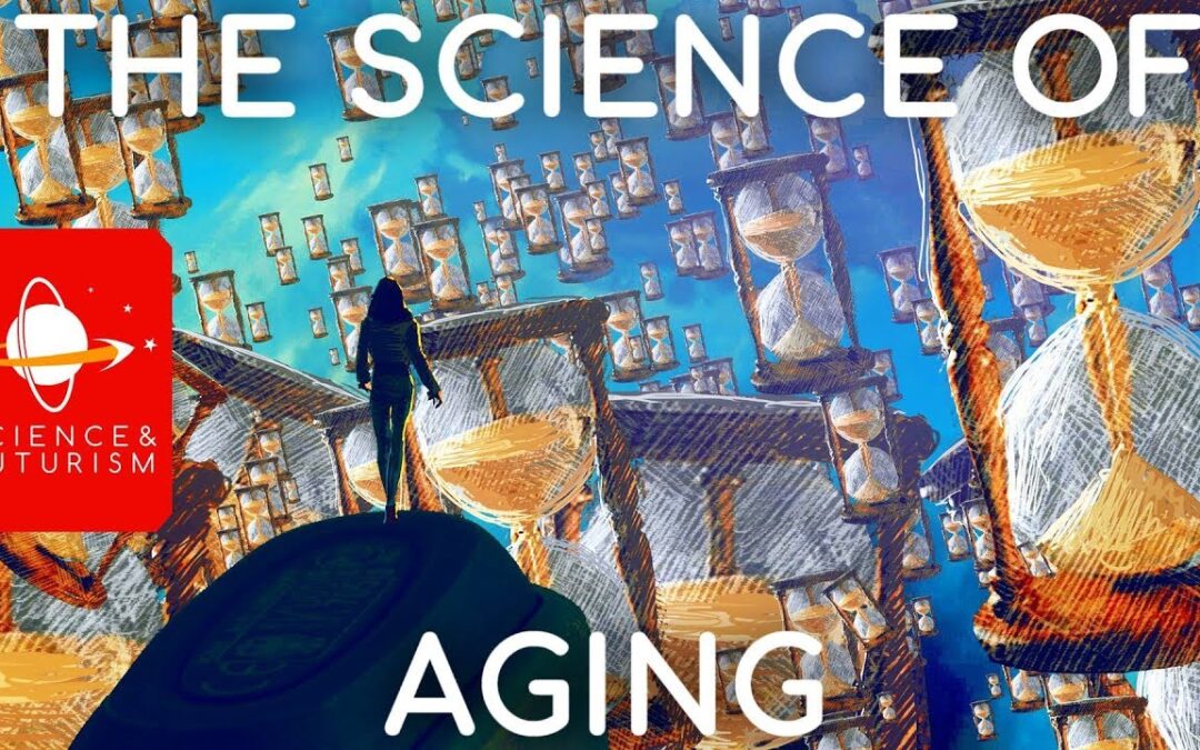 The Science of Aging