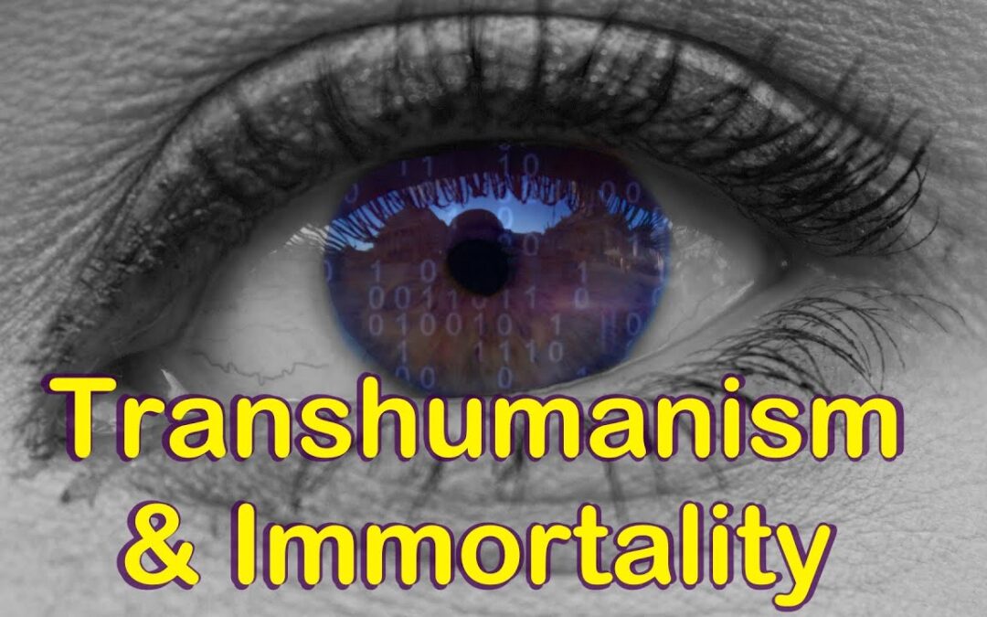 Transhumanism and Immortality