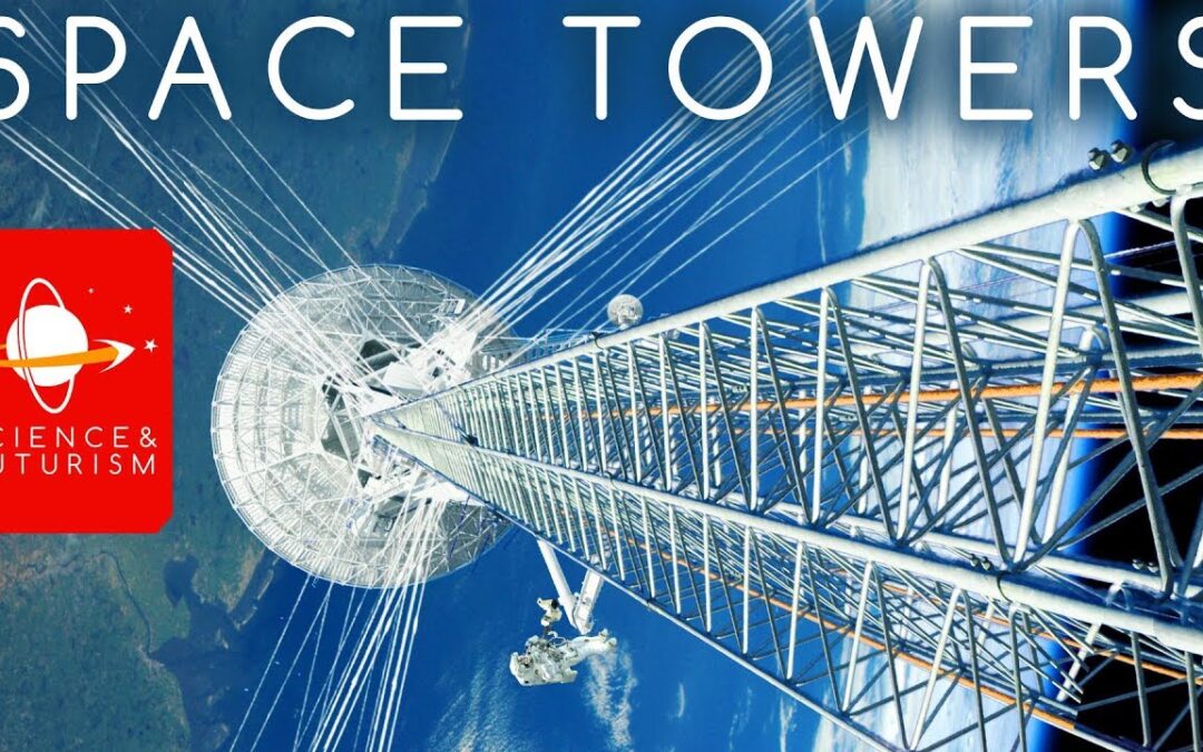 Upward Bound: Space Towers