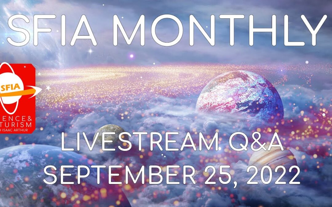 SFIA Monthly Livestream: September 25, 2022
