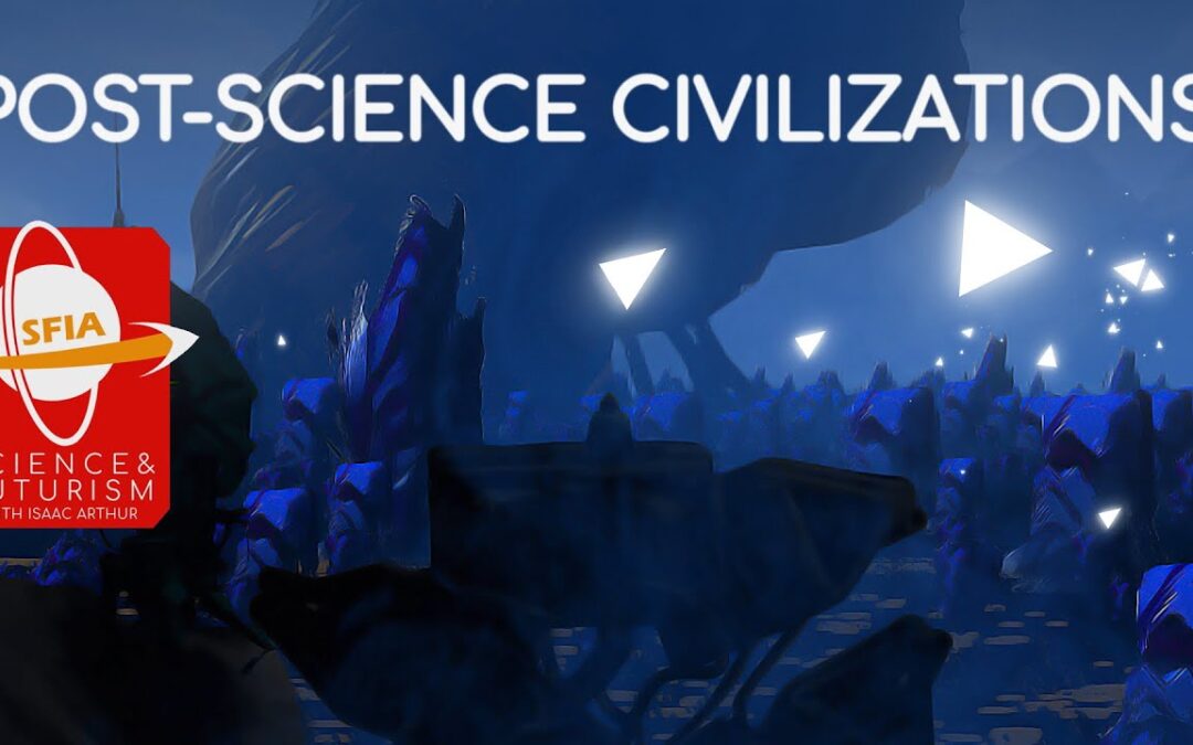 Post-Science Civilizations
