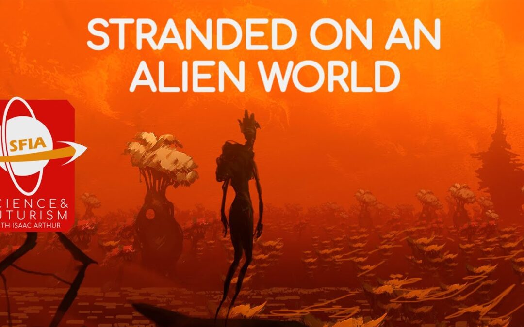 Stranded On An Alien World