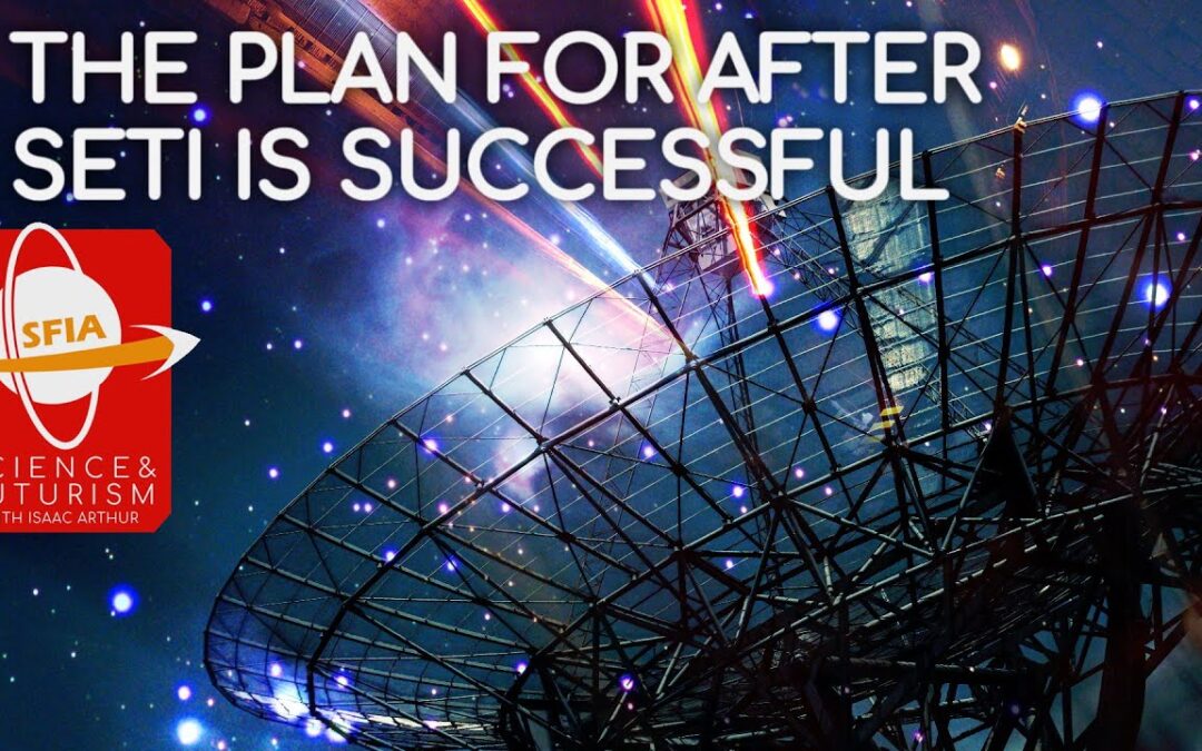 The Plan For After SETI Is Successful