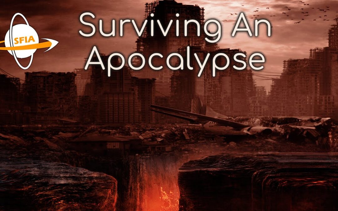 Surviving An Apocalypse