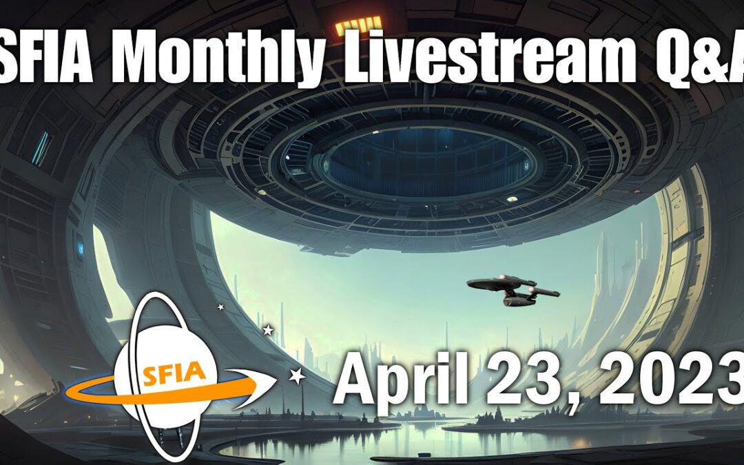 SFIA Monthly Livestream: Sunday, April 23, 2023 4pm EST