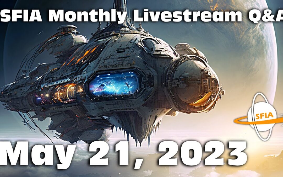 SFIA Monthly Livestream: Sunday, May 21, 2023 4pm EST