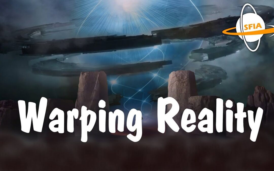 Warping Reality