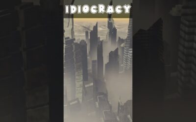 Idiocracy