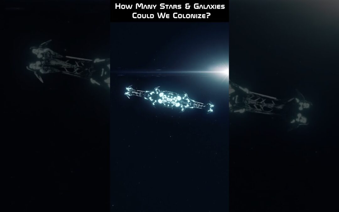 How Many Stars & Galaxies Could We Colonize?