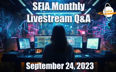SFIA Monthly Livestream: Sunday,  September 24, 2023 4pm EST