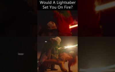 Would A Lightsaber Set You On Fire?