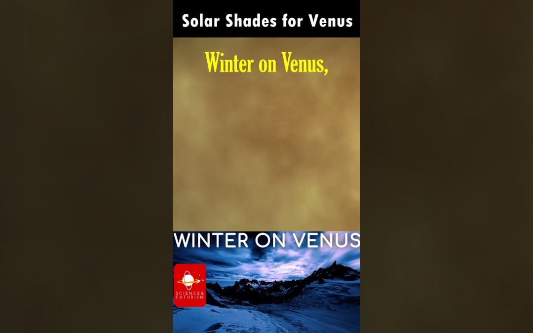 Solar Shades for Venus